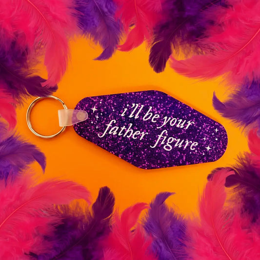 I'll Be Your Father Figure Motel Style Keychain