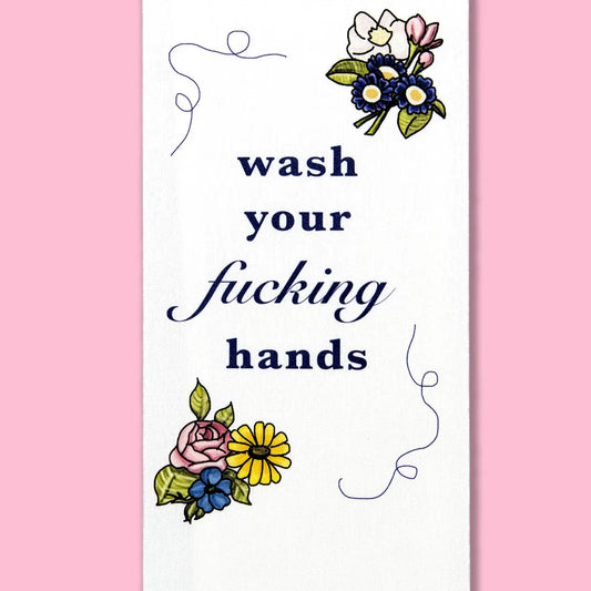 Wash Your F*cking Hands Kitchen Towel