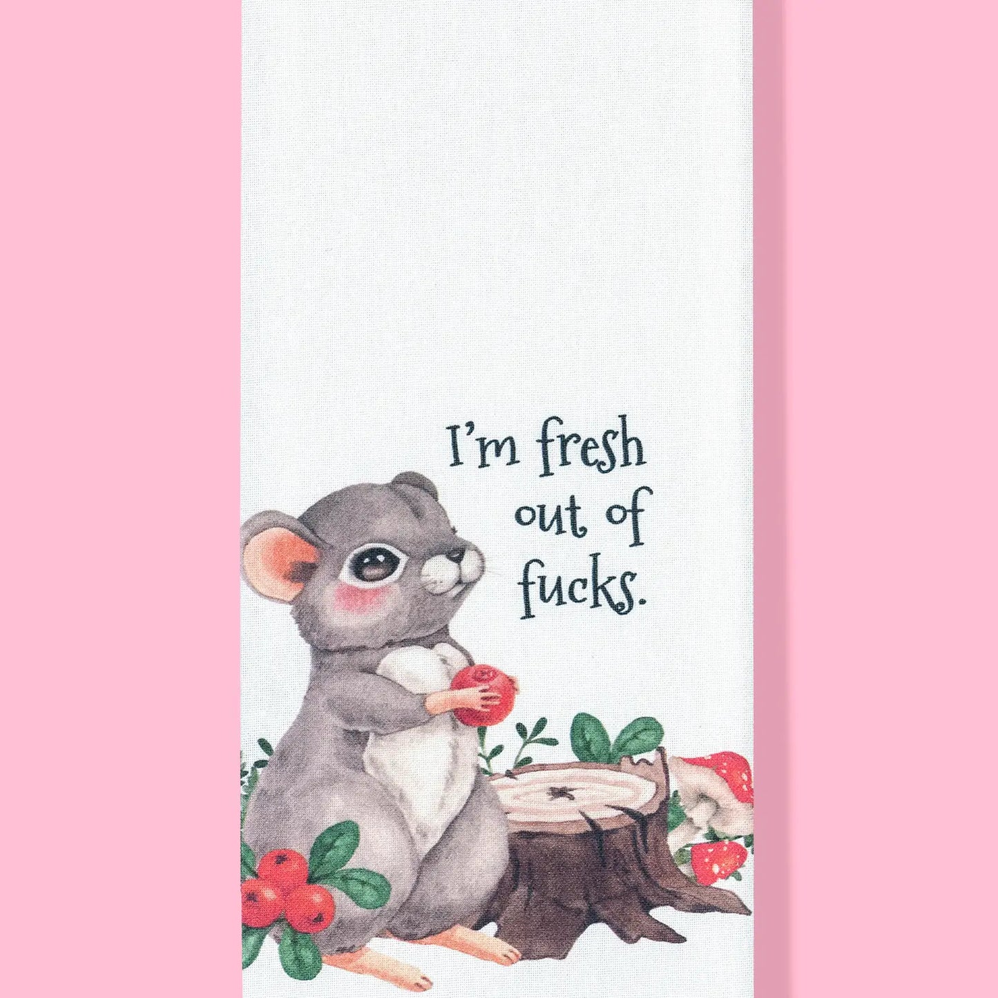 I'm Fresh Out of Fucks Kitchen Towel