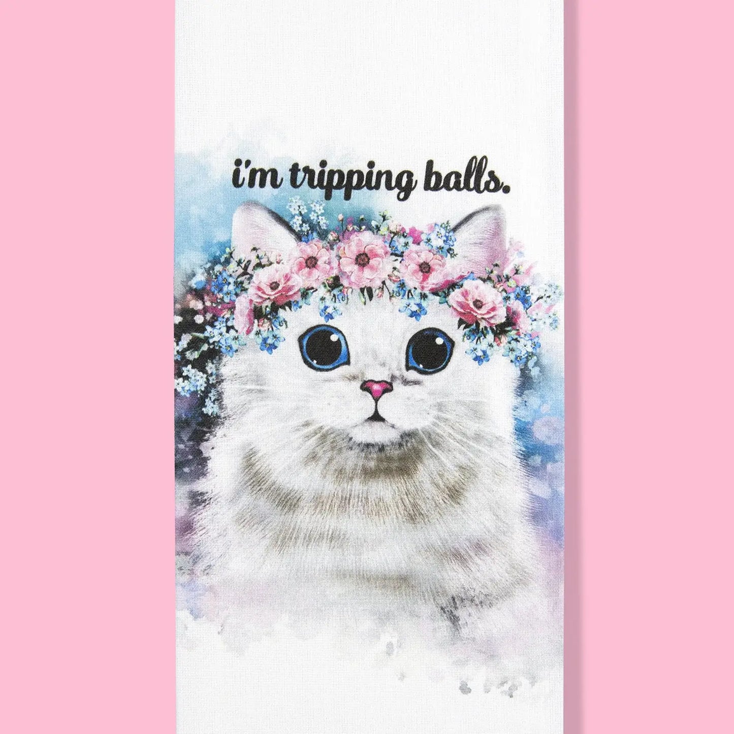 I'm Tripping Balls Kitchen Towel