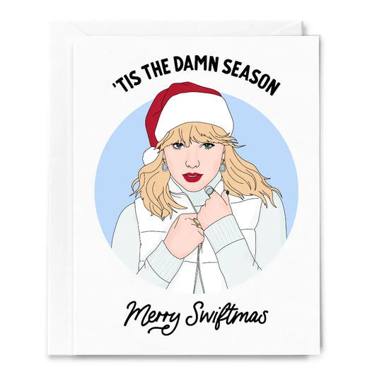 'Tis the Damn Season Taylor Christmas Card