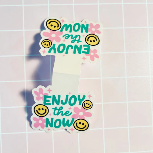 Enjoy the Now Magnetic Bookmark