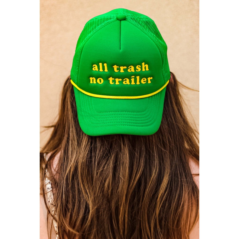 All Trash No Trailer Trucker Hat