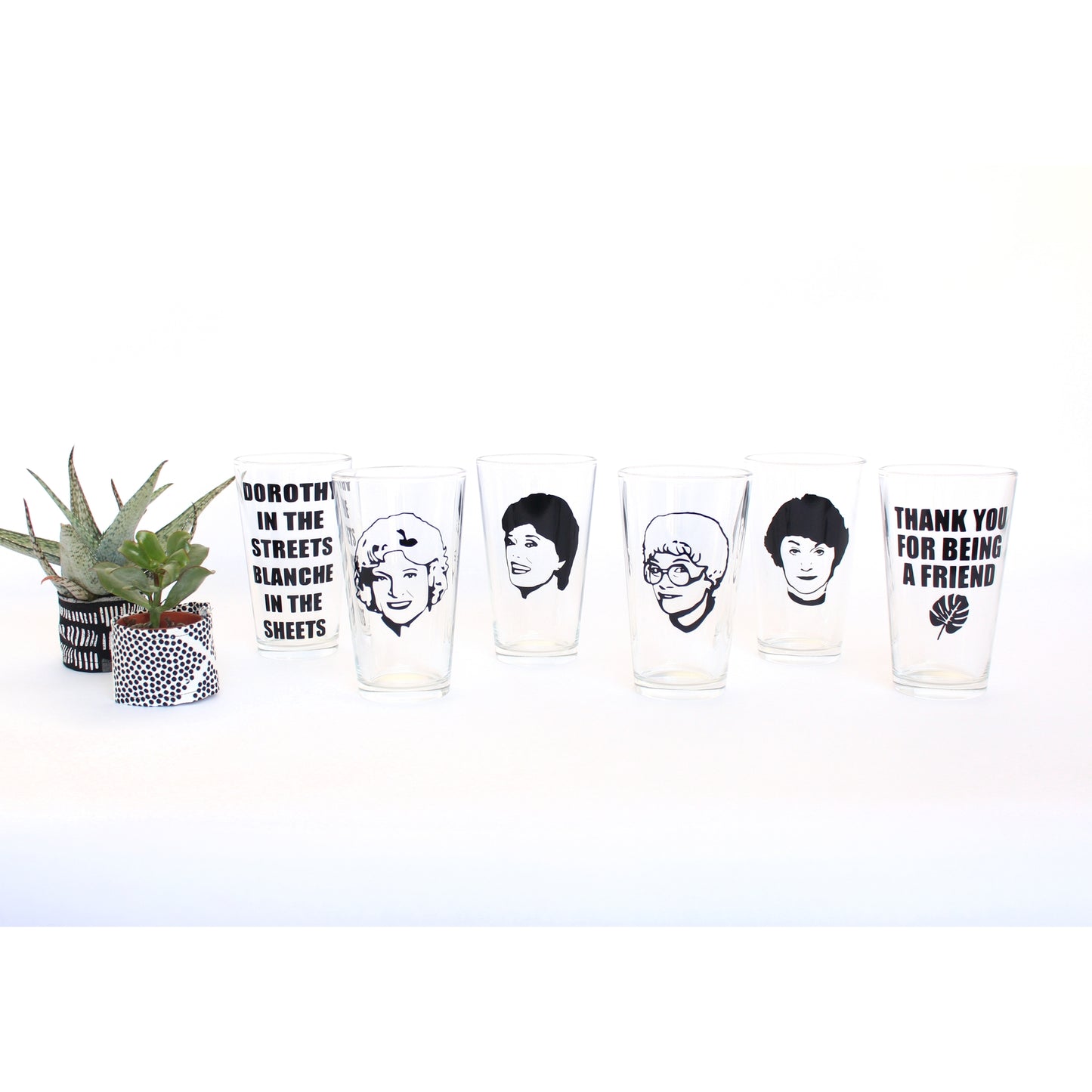 Dorothy in the Streets Blanche in the Sheets Pint Glass