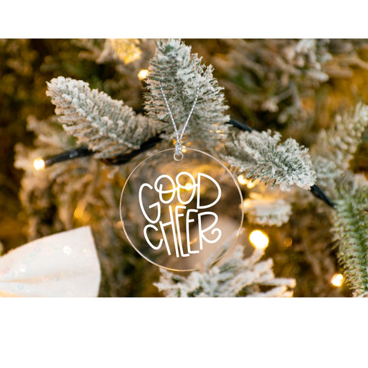 Good Cheer Acrylic Ornament