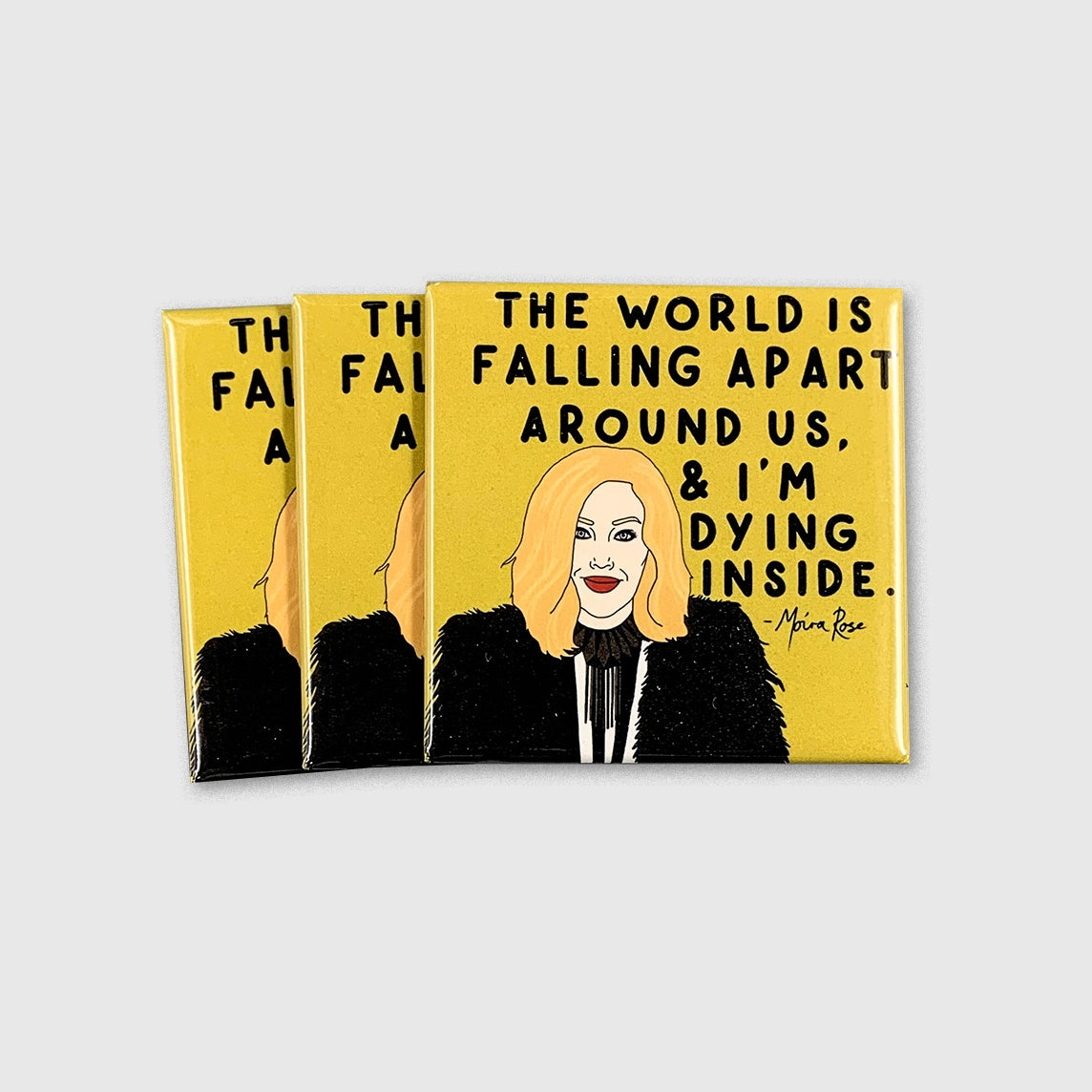 Moira Rose Magnet