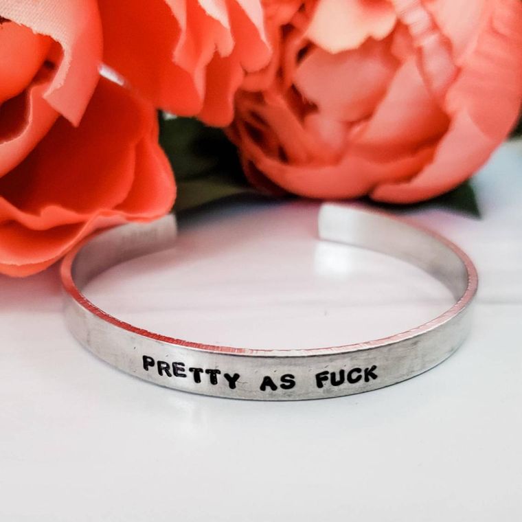 PRETTY AS F*CK Adjustable Cuff Bracelet