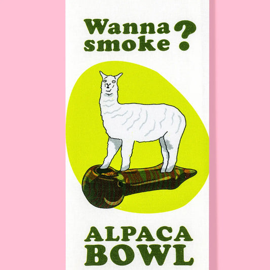 Wanna Smoke? 4:20 Alpaca Bowl Dishtowel