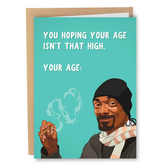 Snoop "High" Birthday Card