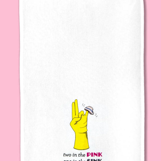 Two in the Pink, One in the Sink Dishtowel