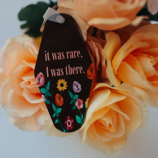 It Was Rare I Was There Motel Style Keychain