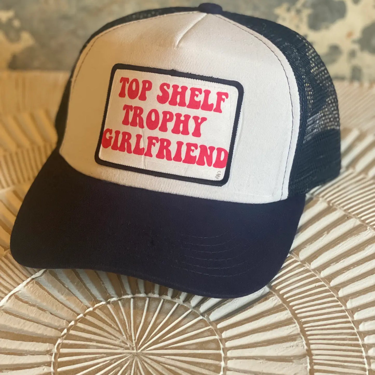 Top Shelf Trophy Girlfriend Trucker Hat