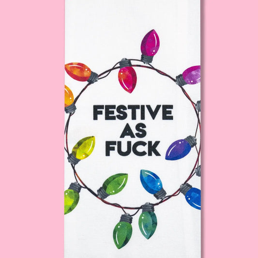 Festive As F*ck Dishtowel