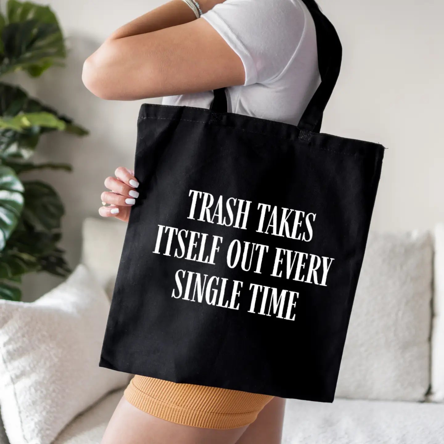 Trash Takes Itself Out Tote Bag