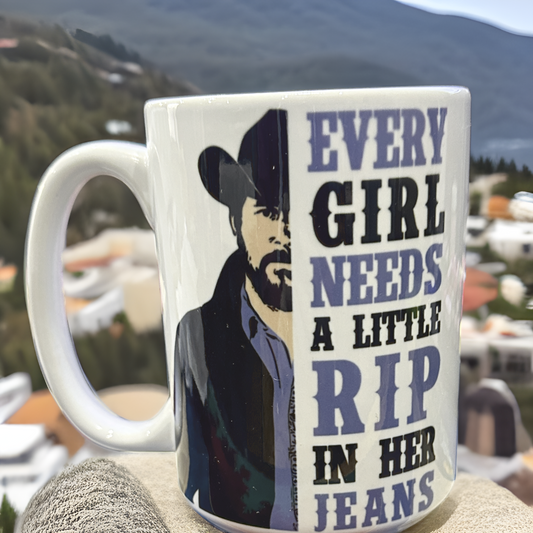 Every Girl Needs a RIP in her Jeans Coffee Mug