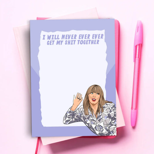 Taylor "Never Ever" Notepad