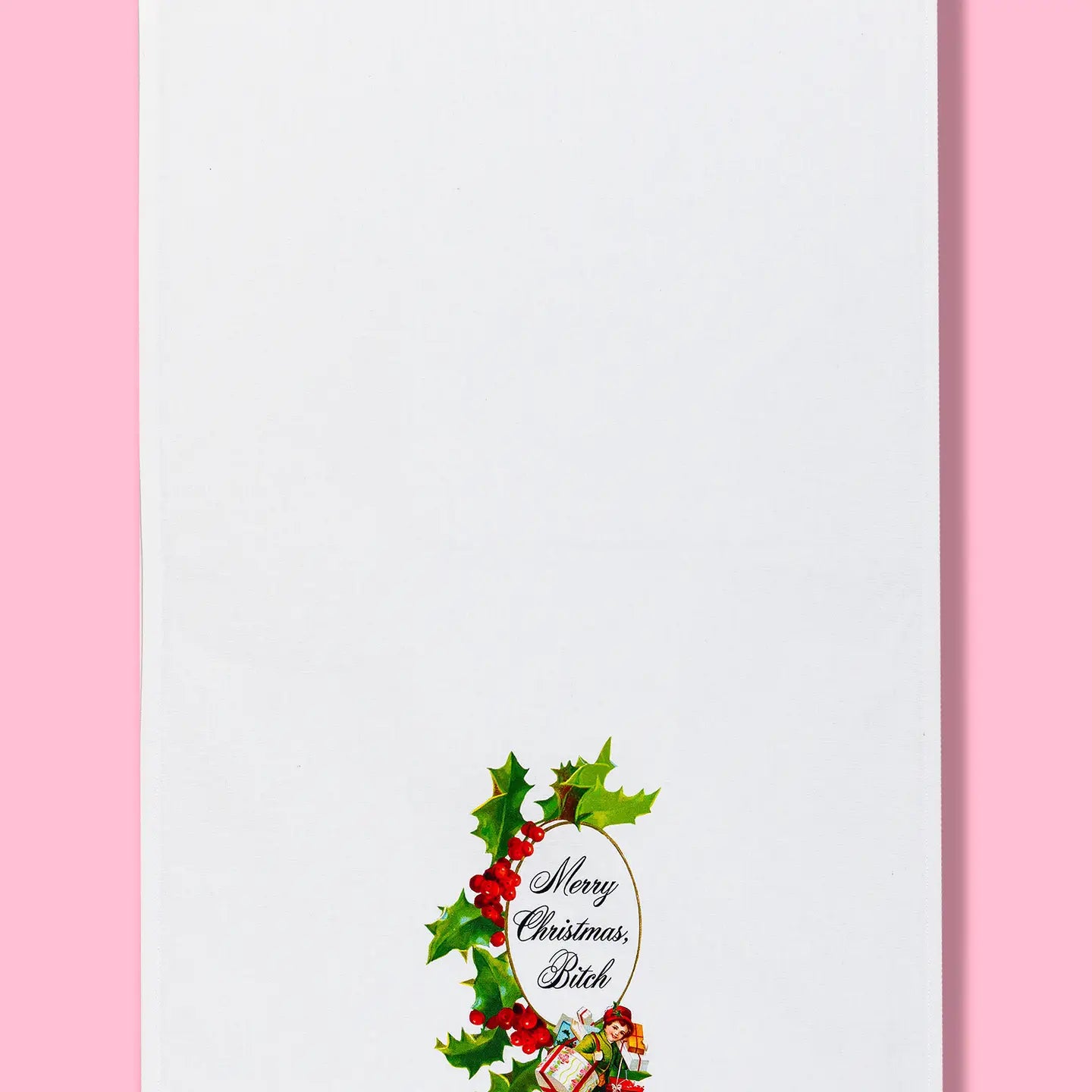 Merry Christmas Bitch Dishtowel Kitchen Towel | Antique Look