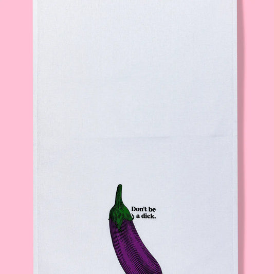 Don't Be A Dick Dishtowel Kitchen Towel | Eggplant Retro