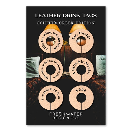 Schitt's Creek Leather Drink Tags
