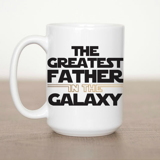 The Greatest Father In The Galaxy Mug