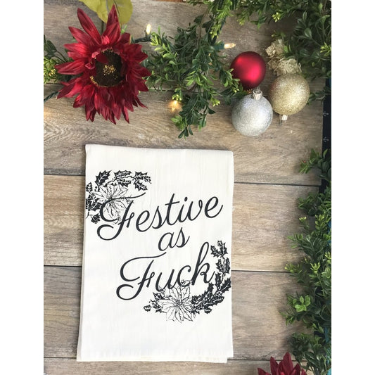 Festive As F*ck Holiday Kitchen Towel