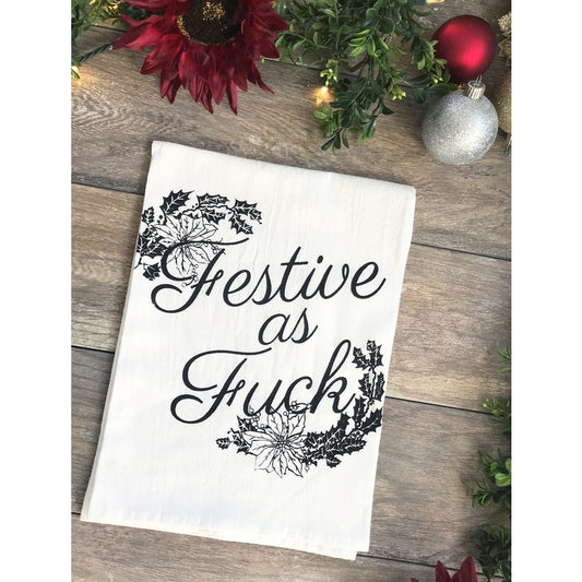 Festive As F*ck Holiday Kitchen Towel