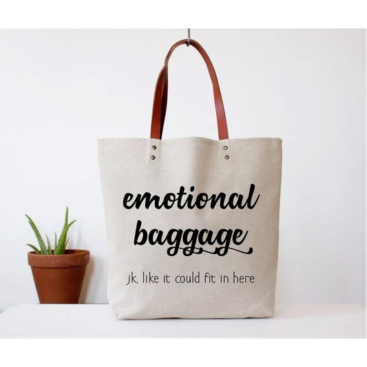 Emotional Baggage Tote