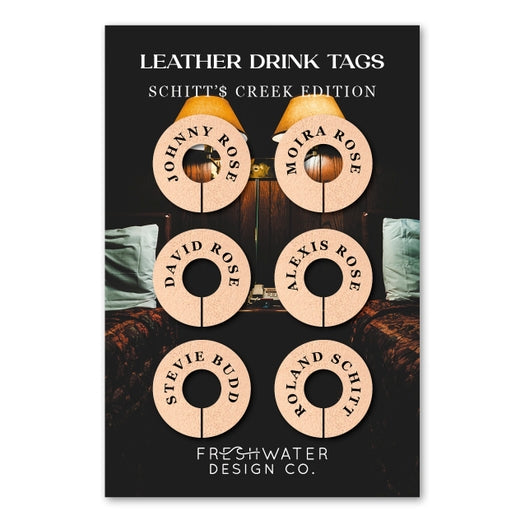 Schitt's Creek NAMES Leather Drink Tags