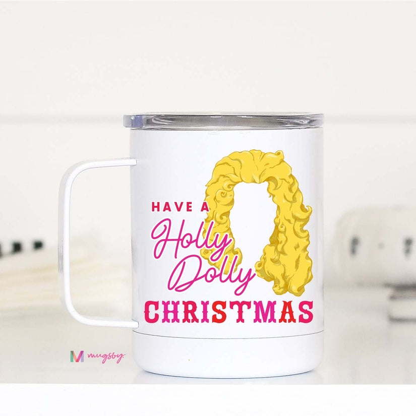 Holly Dolly Christmas Travel Cup