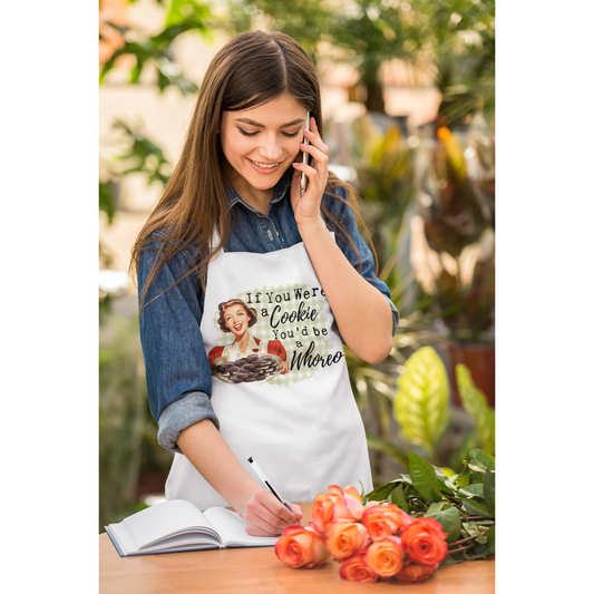If You Were A Cookie You'd Be A Whoreo Housewife Vintage Apron