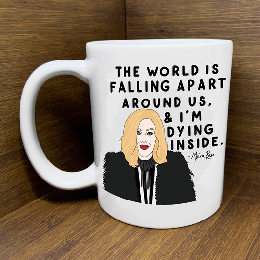 Moira Rose "Dying" Coffee Mug