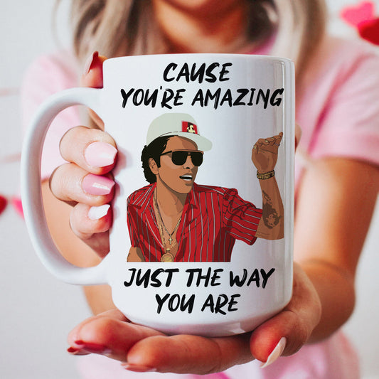 Cuz' You're Amazing Coffee Mug
