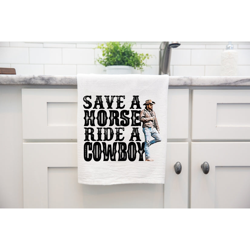 RIP Save A Cowboy Kitchen Towel